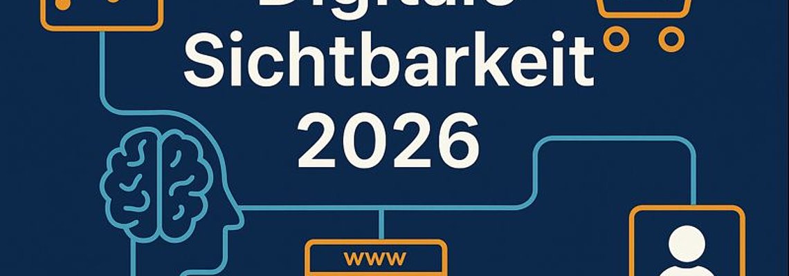 Digitale Sichtbarkeit 2026: Wie Unternehmen mit TYPO3, KI und klarer Strategie sichtbar bleiben